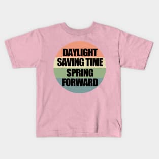 Daylight Saving Time Kids T-Shirt